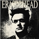 David Lynch & Alan R. Splet - Eraserhead Original Soundtrack